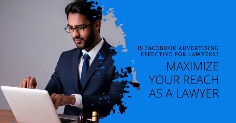 Is Facebook Advertising Effective for Lawyers?